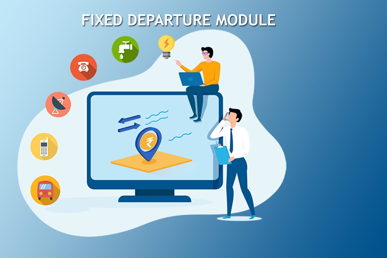 Fixed Departure Module